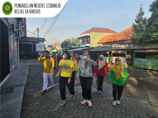 JALAN SEHAT BERSAMA KELUARGA BESAR PENGADILAN NEGERI SIDOARJO